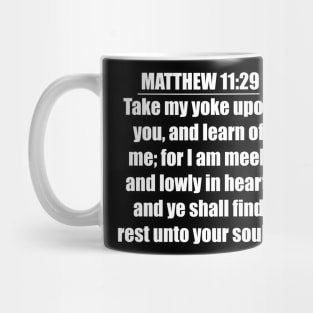 Bible Verse Matthew 11:29 Mug